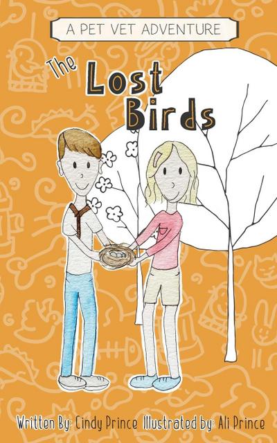 The Lost Birds: The Pet Vet Series Book #3