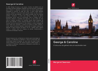 George & Caroline - Margaret Swanson