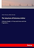 The Satyricon of Petronius Arbiter