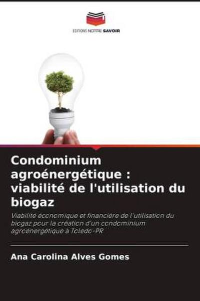 Condominium agroénergétique : viabilité de l’utilisation du biogaz
