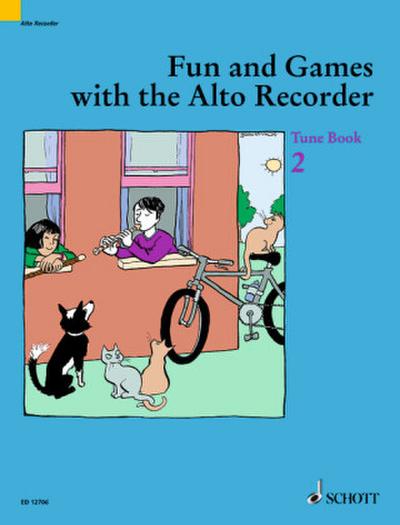 Fun and Games with the Alto Recorder, Spielbuch. Bd.2