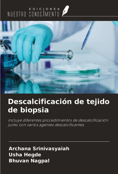 Descalcificación de tejido de biopsia