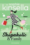 Shopaholic & Family von Sophie Kinsella | Ebook