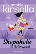 Shopaholic in Hollywood von Sophie Kinsella | Ebook