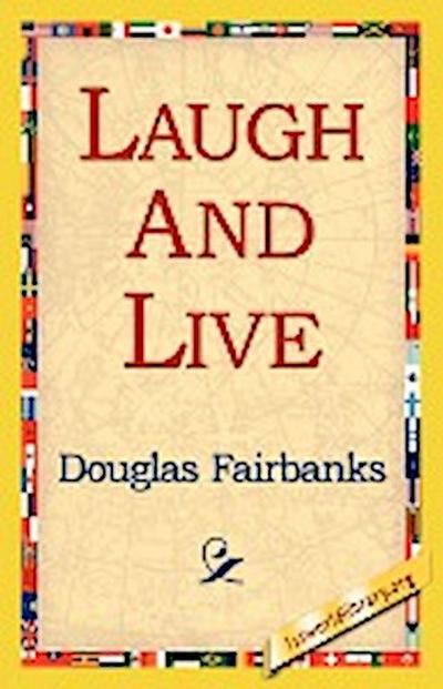 Laugh and Live