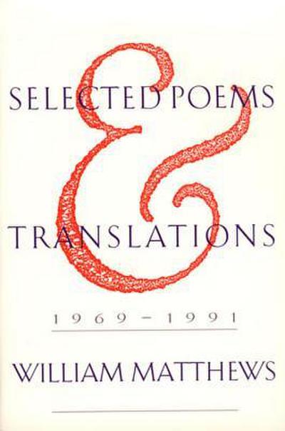 Selected Poems and Translations