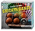 Chicken Dance (4 CD): Autorisierte Lesefassung