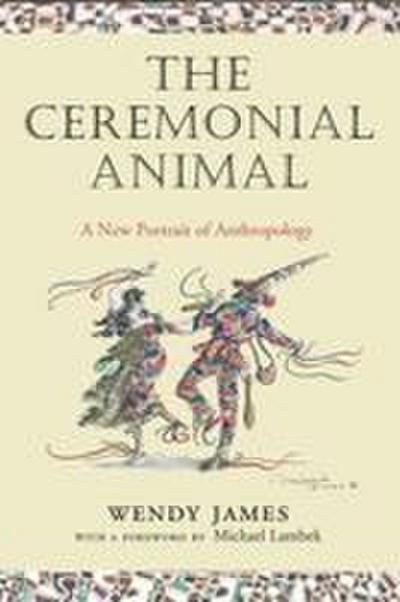 The Ceremonial Animal