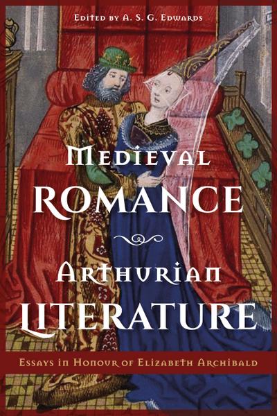 Medieval Romance, Arthurian Literature