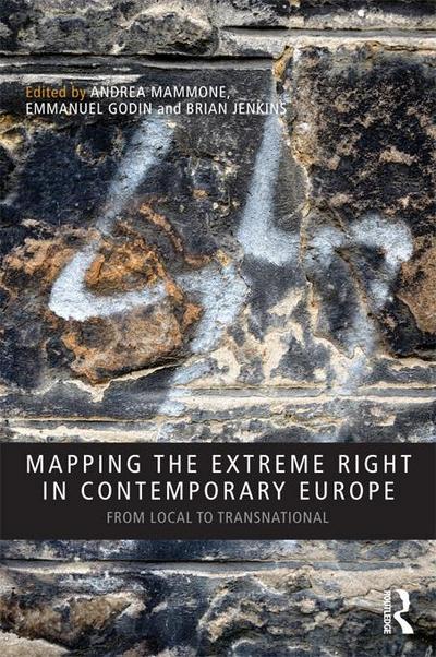 Mapping the Extreme Right in Contemporary Europe