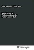 Metaphysische Anfangsgründe der Naturwissenschaft