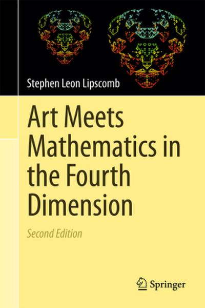 Art Meets Mathematics in the Fourth Dimension