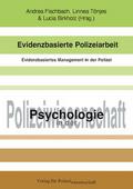 Evidenzbasierte Polizeiarbeit
