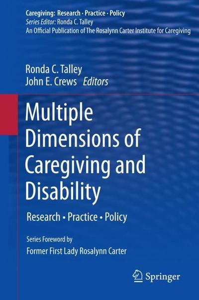 Multiple Dimensions of Caregiving and Disability