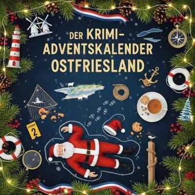 Der Krimi-Adventskalender Ostfriesland