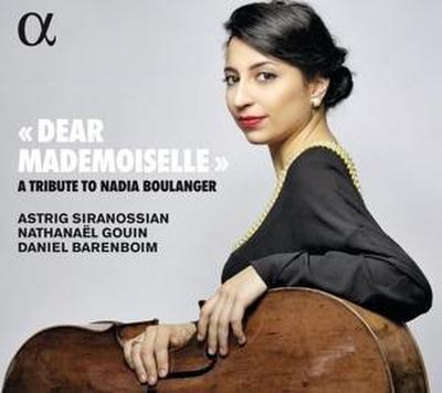 Siranossian, A: Dear Mademoiselle-A Tribute to Nadia Boulang