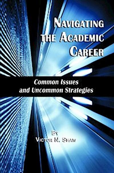Navigating the Academic Career