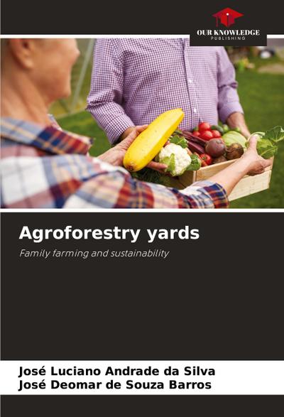Agroforestry yards