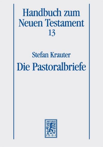 Die Pastoralbriefe