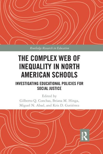 The Complex Web of Inequality in North American Schools