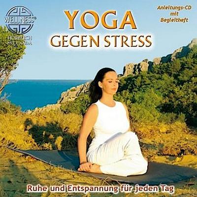 Yoga Gegen Stress-Ruhe Und Entspannung