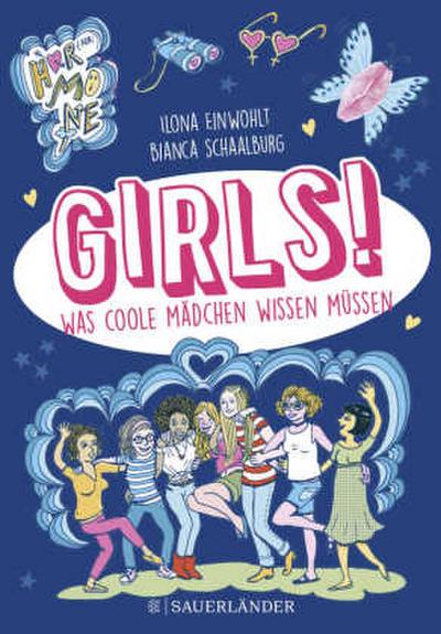 Girls! - Was coole Mädchen wissen müssen