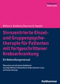 Sinnzentrierte Einzel- und Gruppenpsychotherapie für Patienten mit fortgeschrittener Krebserkrankung