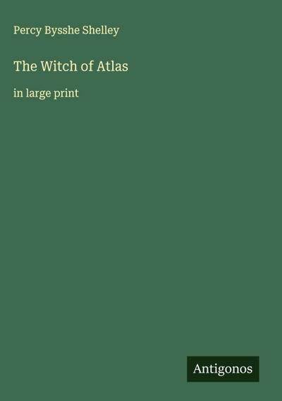 The Witch of Atlas