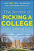 The Secrets of Picking a College (and Getting In!)