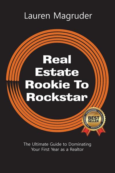 Real Estate Rookie To Rockstar