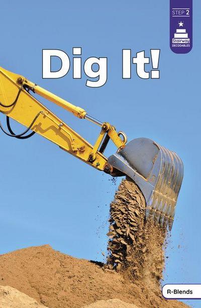 Dig It!