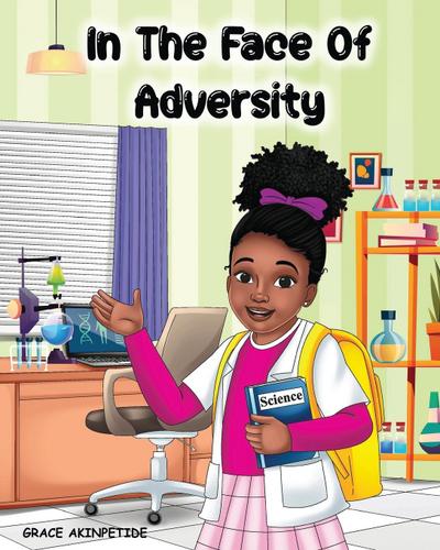 In the Face of Adversity