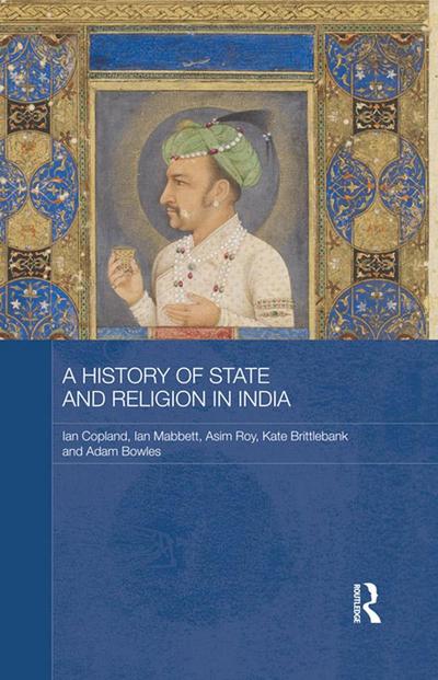 A History of State and Religion in India