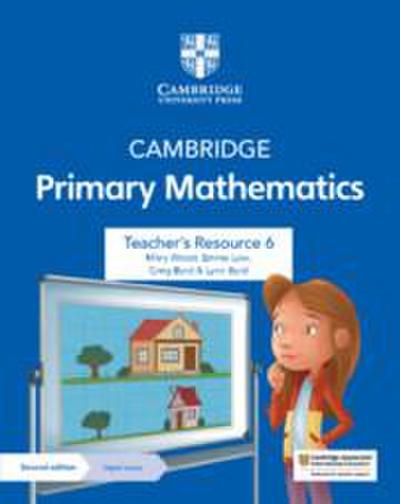 Cambridge Primary Mathematics Teacher’s Resource 6 with Digital Access