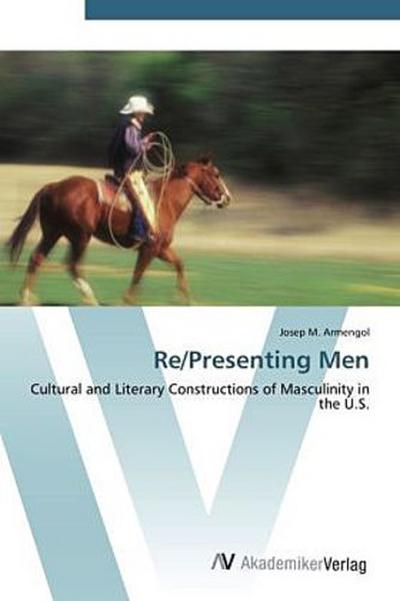 Re/Presenting Men
