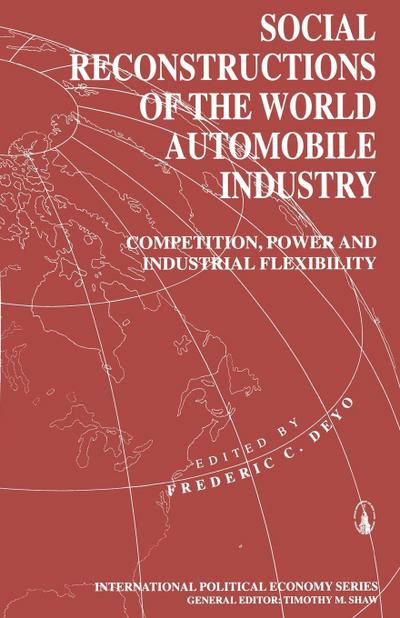 Social Reconstructions of the World Automobile Industry