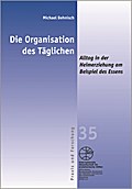 Die Organisation des Täglichen