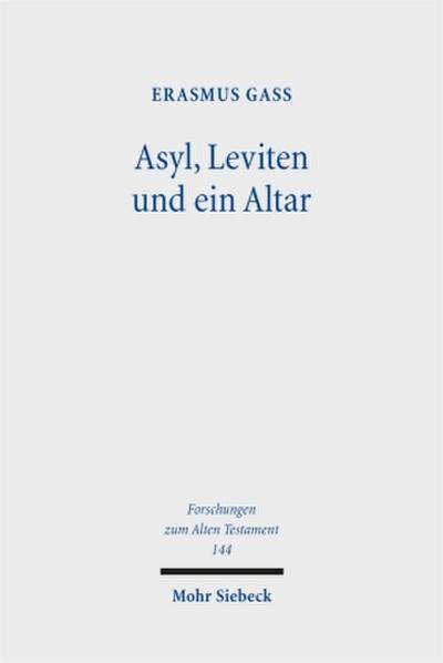 Asyl, Leviten und ein Altar