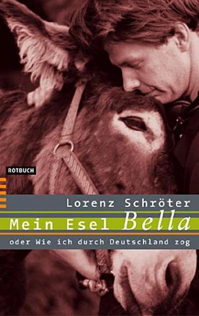 Schröter,Mein Esel Bella