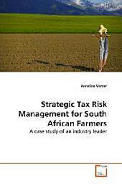 Strategic Tax Risk Management for South African Farmers