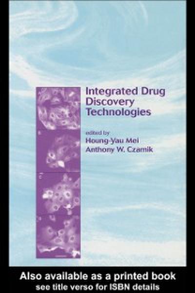 Integrated Drug Discovery Technologies