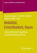 Mobilität, Erreichbarkeit, Raum