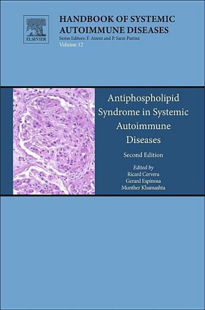 Antiphospholipid Syndrome in Systemic Autoimmune Diseases