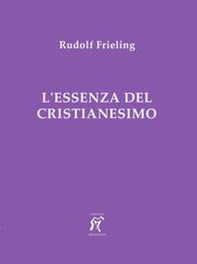 L’ essenza del cristianesimo