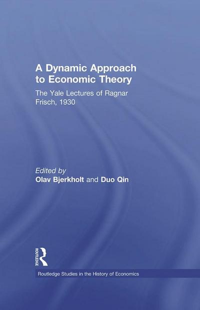 A Dynamic Approach to Economic Theory