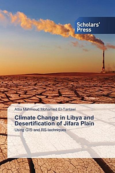 Climate Change in Libya and Desertification of Jifara Plain
