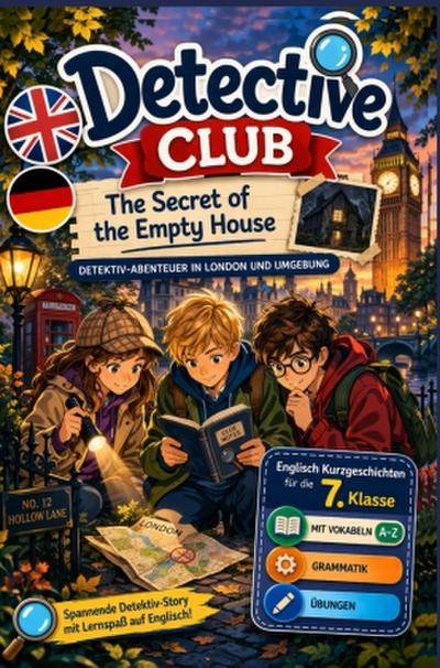 Detective Club - The Secret of the Empty House