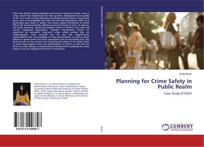 Planning for Crime Safety in Public Realm