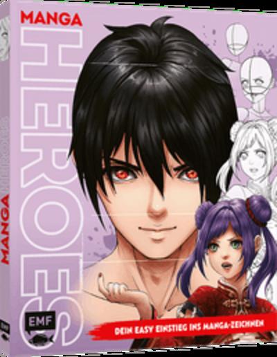 Manga Heroes - Dein easy Einstieg ins Manga-Zeichnen