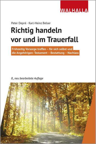 Richtig handeln vor und im Trauerfall